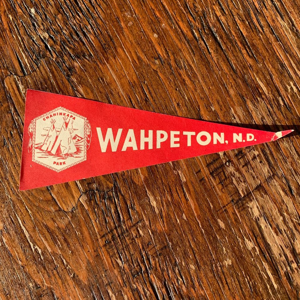 Chahinkapa Park, Wahpeton ND Pennant.  FREE🔥🔥 w/ any other purchase!